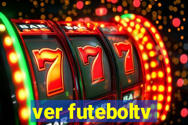 ver futeboltv